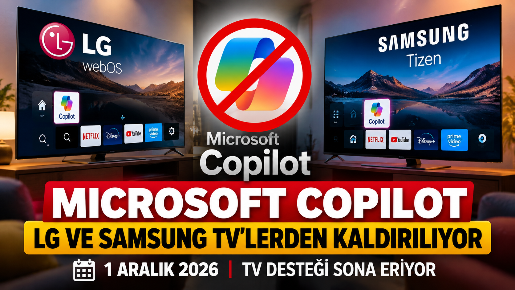 Microsoft Copilot TV desteği LG ve Samsung Smart TV’lerde sona eriyor