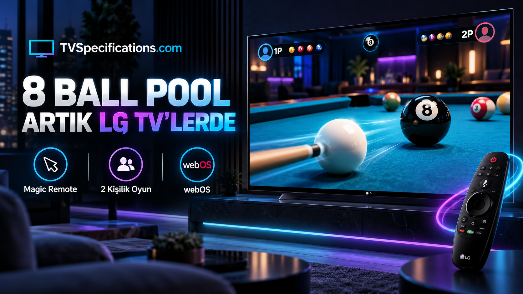 LG Smart TV’de 8 Ball Pool oyunu ve Magic Remote desteği