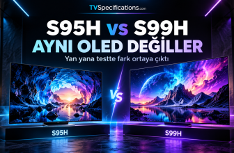 Samsung S95H ve S99H OLED TV yan yana karşılaştırması