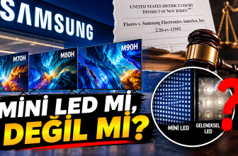 Samsung Mini LED davası M70H M80H ve M90H