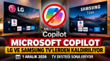 Microsoft Copilot LG ve Samsung Smart TV’lerden Kaldırılıyor: Destek 1 Aralık’ta Bitiyor