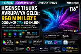 Hisense 116UXS Avrupa’ya Geldi: RGB MiniLED’e Dördüncü Cyan LED Eklendi