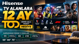 Hisense Türkiye’den TV Alanlara 12 Ay TOD: Mini LED Modeller de Kampanyada