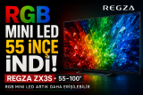 REGZA RGB Mini LED’i 55 İnçe İndirdi: ZX3S ile 9 Modellik Yeni Dönem