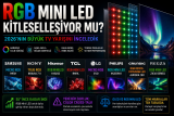 RGB Mini LED Artık Kitleselleşiyor mu? 2026’nın Büyük TV Yarışını İnceledik
