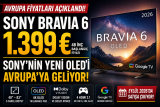 Sony BRAVIA 6 OLED’in Avrupa Fiyatları Açıklandı: 48 İnç 1.399 Euro’dan Başlıyor