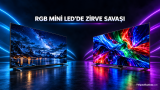 Sony Bravia 9 II ve Samsung R95H Karşı Karşıya: RGB Mini LED’de Hangisi Önde?