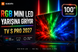 Xiaomi RGB Mini LED Yarışına Giriyor: TV S Pro 2027 Serisi Geliyor